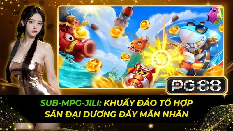 Sub-mpg-jili